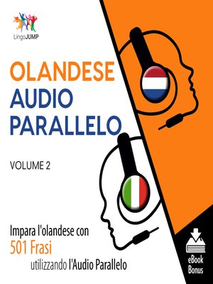 cover image of Impara l'olandese con 501 Frasi utilizzando l'Audio Parallelo, Volume 2